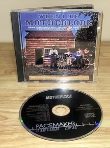 When I Die von Motherlode CD 1994 Pacemaker Ent. Import Kanada SEHR SELTEN OOP - Bild 1 von 5