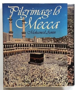 Pilgrimage to Mecca By Mohamed Amin 1978 - Picture 1 of 14