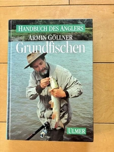 Grundfischen von Armin Göllner Handbuch des Anglers - Bild 1 von 3