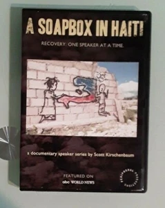 A SOAPBOX IN HAITI recovery one speaker at a time DVD 2010 earthquake - Picture 1 of 1