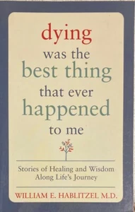 Dying Was the Best Thing That Ever Happened to Me (Paperback, 2007) BRAND NEW - Picture 1 of 2