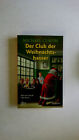 53370 Michael Curtin Der Club Der Weihnachtshasser Roman
