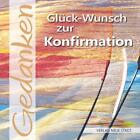 Georg Schwikart ~ Glück-Wunsch zur Konfirmation: Gedanken 9783734611872