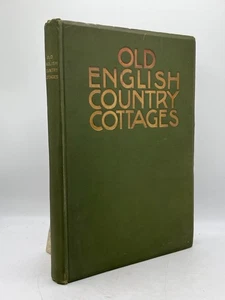 Old English Country Cottages Charles Holme HC The Studio Illustrated Homes - Imagen 1 de 6