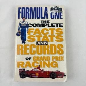 Formula One: The Complete Facts, Stats and Records of Grand Prix Racing Referenc - Imagen 1 de 9