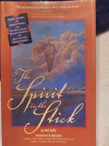 The Spirit in the Stick by Neil Duffy (Trade Paperback) Navy Lacrosse - Picture 1 of 1
