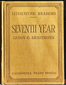 Literature Readers Seventh Year by Leroy E. Armstrong, HB, 1916, 1st Edition - Picture 1 of 6