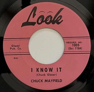 Chuck Mayfield I Know It / Who Is The Biggest Fool 45 rpm Look Country (1960) - Picture 1 of 2
