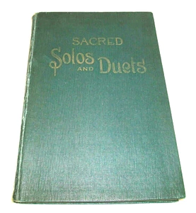 1925 Sacred Solos And Duets  J.E.Sturgis - Picture 1 of 5