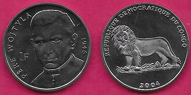 CONGO DEMOCRATIC REP 1 FRANC 2004 UNC 1 YEAR TYPE,(PRIEST)25Th ANNIVERSARY POPE - Image 1 of 1