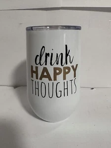 NEW Cantini Double Wall Insulated 16 Oz Tumbler "DRINK HAPPY THOUGHTS" - Picture 1 of 3