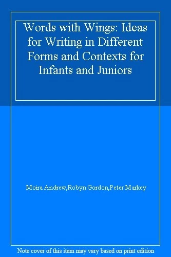 Words with Wings: Ideas for Writing in Different Forms and Contexts for Infant, - Image 1 of 1