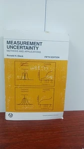 MEASUREMENT UNCERTAINLY METHODS AND APPLICATIONS FIFTH EDITION BY RONALD H.DIECK - Picture 1 of 22
