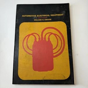 Automotive Electrical Equipment Book Seventh Edition 1971 William Crouse paperba - Picture 1 of 12