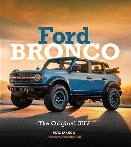Bronco Bronco II Bronco Sport The Original SUV book Ford