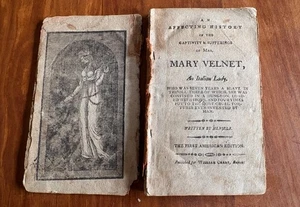 AN AFFECTING HISTORY OF CAPTIVITY SUFFERINGS OF MRS MARY VELNET 1804 1ST EDITION - Picture 1 of 6