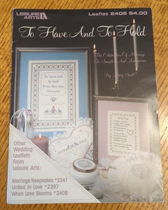 Vintage Leisure Arts To Have And To Hold Sampler Cross Stitch Patterns #2406 - Picture 1 of 2