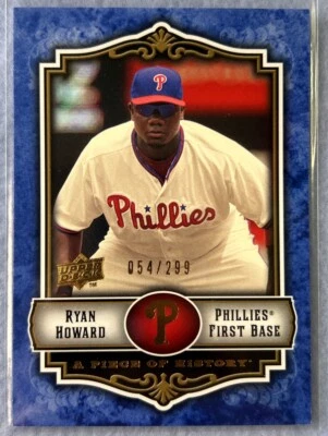 Ryan Howard 2009 Upper Deck A Piece of History No72 Blue Border 054/299 Phillies - Изображение 1 из 2