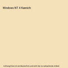 Windows NT 4 Kannich, Kretschmer, Bernd