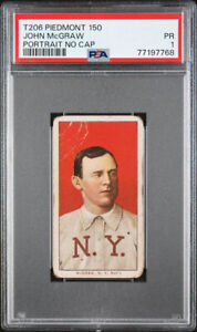 1909-11 T206 John McGraw Piedmont 150 Portrait No Cap PSA 1 Poor - Hall of Fame!