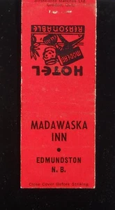 Libro de cerillas Madawaska Inn Hotel Edmundston década de 1940 NB Canadá Madawaska Co - Imagen 1 de 2