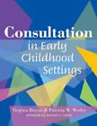 Consultation in Early Childhood Settings