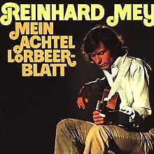 Mein Achtel Lorbeerblatt von Mey,Reinhard | CD | Zustand sehr gut
