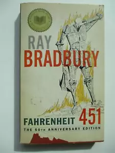 FAHRENHEIT 451 Ray Bradbury 50th Anniversary Editn PB Classic Sci-Fi CENSORSHIP - Picture 1 of 6