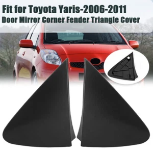 Side Mirror Corner Cover Fender (LH & RH) Front for 2008 Toyota Yaris Hatchback - Picture 1 of 9
