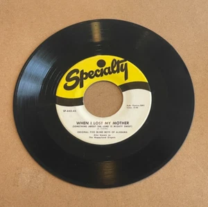 ORIGINAL FIVE BLIND BOYS OF ALABAMA WHEN I LOST MY MOTHER SPECIALTY 45 842 - Picture 1 of 2
