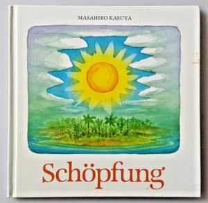 Masahiro Kasuya. Schöpfung - Bilderbuch mit Aquarellen 1986 Rar Religion Glaube - Bild 1 von 9