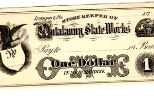 $1 "HUTALANNY SLATE WORKS" $1 (RARE) 1800'S (PENNSYLVANIA) $1 UNCIRCULATED!!! - Picture 1 of 3