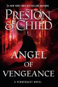 Angel of Vengeance (Volume 22) (Agent Pendergast Series) - Picture 1 of 1