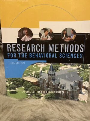 RESEARCH METHODS FOR BEHAVIORAL SCIENCES Third Edition Friends University - Image 1 of 4