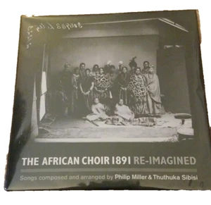 The African Choir 1891 Re-imagined Factory Sealed CD Philip Miller - Bild 1 von 3