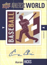 2011 Upper Deck World of Sports Athletes of World Autograph #AWAH Aaron Hicks