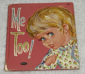 ME TOO! by Jessica Zemsky (1962) || Whitman Tell-A-Tale Book || pre-owned - Picture 1 of 6