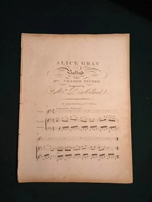 ALICE GREY баллада в исполнении миссис Крамер Plumer ноты W: миссис П. Миллард  - Изображение 1 из 4