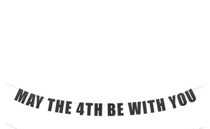 May The 4th Be With You Banner Party, Star Wars Theme Birthday Decor, - Picture 1 of 1