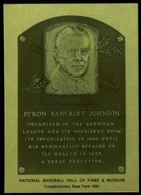 Byron Ban Johnson Rare 1981-89 Hall of Fame Plaque Metallic Card - Image 1 of 2