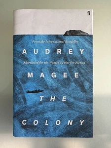 Audrey Magee FLAT SIGNED DATED LOCATED The Colony UK 1/1 HB - Bild 1 von 4