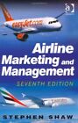 Airline Marketing And Management.By Shaw  New 9781409401490 Fast Free Shipping<|