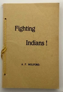 Mulford FIGHTING INDIANS! 1970 Facsimile - Imagen 1 de 8
