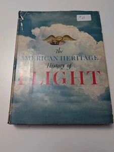 The American Heritage History of Flight Hardcover Book - Picture 1 of 9