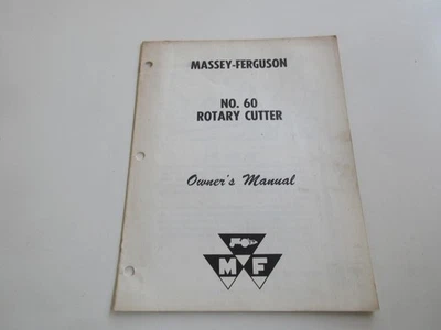 1961 MASSEY FERGUSON MF #60 ROTARY CUTTER MOWER OWNERS MANUAL GOOD SHAPE - Image 1 of 2