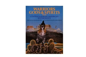 Warriors, Gods & Spirits from Central & South American Mythology - Picture 1 of 12