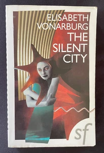 The Silent City by Elisabeth Vonarburg, Paperback Book, Science Fiction Novel - Picture 1 of 5