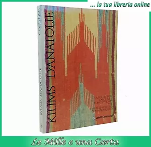 libro di arte arredamento tappeti anatolici KILIMS D'ANATOLIE Anatolia tappeto - Bild 1 von 5