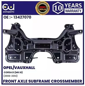 FRONT AXLE SUBFRAME CROSSMEMBER ENGINE CARRIER FOR OPEL VAUXHALL CORSA D 2006-14 - Picture 1 of 9