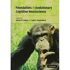Foundations Evolutionary Cognitive Neuroscience Steven … Paperback 9780521711180